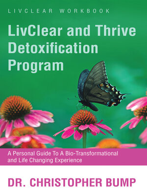 cover image of LivClear and Thrive Detoxification Program